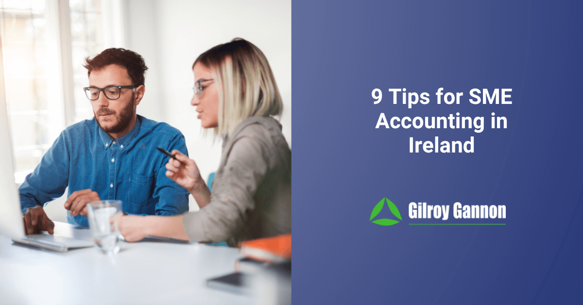 9 Tips For SME Accounting In Ireland
